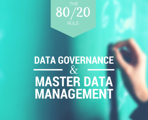 Data Governance and MDM- The 80/20 Rule