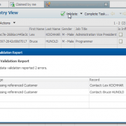Data is validated proactively in the workflows.